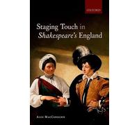 Staging Touch in Shakespeare's England