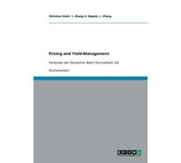 Stahr - Pricing and Yield-Management Fallstudie der Deutschen Bahn Fer - P555z