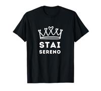 Stai Sereno, Messaggio Di Pace Serenità Calmante T-Shirt