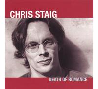 Staig, Chris - Death of Romance