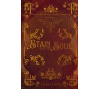 Stain on the Soul: Phairan Chronicles Book One