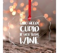 Stained Acrylic Window Hanging Who Needs Cupid If You Have Wine Ornament Keepsake Valentine's Gifts for Boyfriend Girlfriend Bauble Valentine Romantic Love Quote Window Panel Decor Keepsake