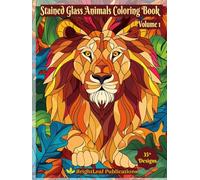 Stained Glass Animals Coloring Book - Volume 1: Zentangle book for Adults and Kids