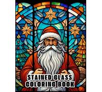 Stained Glass Coloring Book: Adult Coloring Pages with Inspirational Window Designs and Easy Patterns for Relaxation