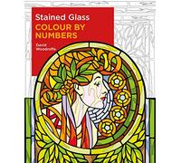 Stained Glass Colour by Numbers (Arcturus Colour by Numbers Collection, 18)