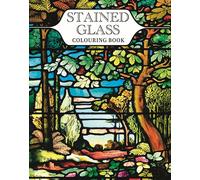 Stained Glass Colouring Book: With 45 Enchanting Designs (Arcturus Creative Colouring)