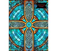 Stained Glass Crosses: "Celtic Cross Coloring Book: Unveiling Sacred Religious Symbols Through Creative Expression!"