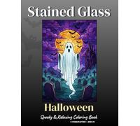 Stained Glass Halloween: Spooky & Relaxing Coloring Book