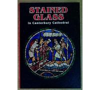 STAINED GLASS in CANTERBURY CATHEDRAL