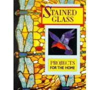 Stained Glass Projects for the Home