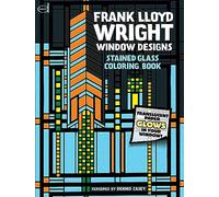 Stained Glass Window Designs of Frank Lloyd Wright (Dover Design Stained Glass Coloring Book)