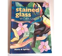 Stained Glass Workshop