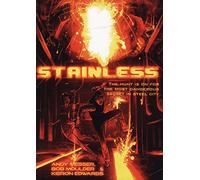 Stainless: The Hunt is on for the Most Dangerous Secret in Steel City