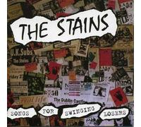 Stains - Songs for Swinging Losers