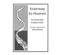 Stairway to Heaven: Arranged for Solo Harp