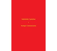 Stakeholder Capitalism - 1. Strategic Communication