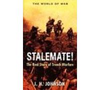 Stalemate!: Great Trench Warfare Battles