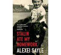 Stalin Ate My Homework