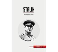 Stalin: El hombre de acero (Historia)