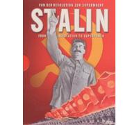 Stalin/From revolution to superpower [DVD]