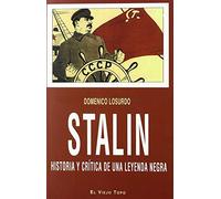 Stalin : historia y crítica de una leyenda negra