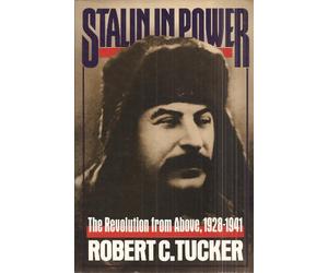 Stalin in Power: The Revolution from Above, 1928-1941