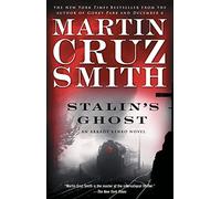 Stalin's Ghost: An Arkady Renko Novel: 6