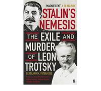 [ STALIN'S NEMESIS THE EXILE AND MURDER OF LEON TROTSKY ] By Patenaude, Bertrand M. ( AUTHOR ) Mar-2010[ Paperback ]