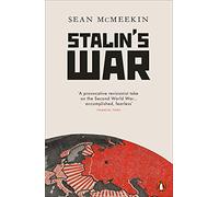 Stalin's War – A New History of the Second World War – Penguin Books