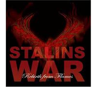 Stalins War - Rebirth From Flames