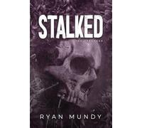 Stalked (The Deranged)