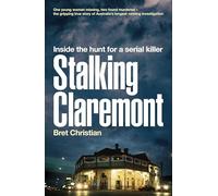 Stalking Claremont: Inside the hunt for a serial killer