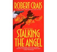 Stalking the Angel