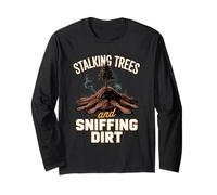 Stalking Trees and Sniffing Dirt Deer Hunter Long Sleeve T-Shirt