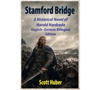 Stamford Bridge: A Historical Novel of Harald Hardrada