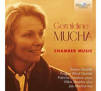 Stamic Quartet, Prague Wind Quintet, Patricia Goodson, Vilem Veverka, Jan Machat - Mucha: Chamber Music