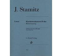 Stamitz, Johann - Klarinettenkonzert B-dur: Instrumentation: Clarinet and Piano, Clarinet Concertos