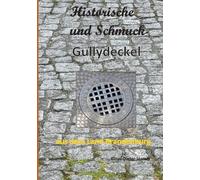 Stamm - Historische und Schmuck-Gullydeckel aus dem Land Brandenburg m - P555z