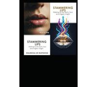 STAMMERING LIPS: Walking by the Spirit, Soul, and Angelic Insight (Enochian Science)