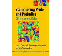 Stammering Pride and Prejudice 2019: Difference not Defect
