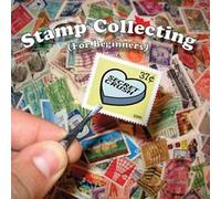 Stamp Collecting (For Beginners)