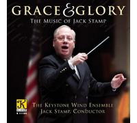STAMP,JACK - Grace & Glory: Music of Jack Stamp