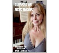Stan Does the Music Teacher: 18 (The Adventures of Stan)