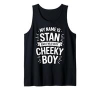 Stan Funny Joke Humor Men Brother Uncle Son Friend Boy Tank Top