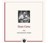 STAN GETZ - 1962 THE ESSENTIAL WORKS [VINYL]