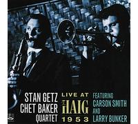 Stan Getz & Chet Baker - Live At The Haig 1953