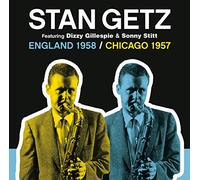 Stan Getz - England 1958 / Chicago 1957