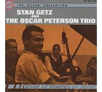 Getz, Stan - Stan Getz And The Oscar Peterson Trio