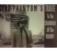 Stan Hoffman, Frank Sinatra, - The Phantom's Tribute to the Chairman of the Board (UK
