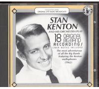 Stan Kenton and His Orchestra - 18 Original Big Band Recordings